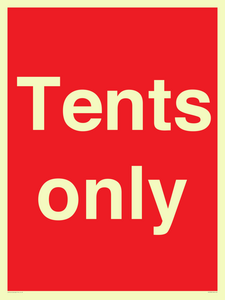 Tents only